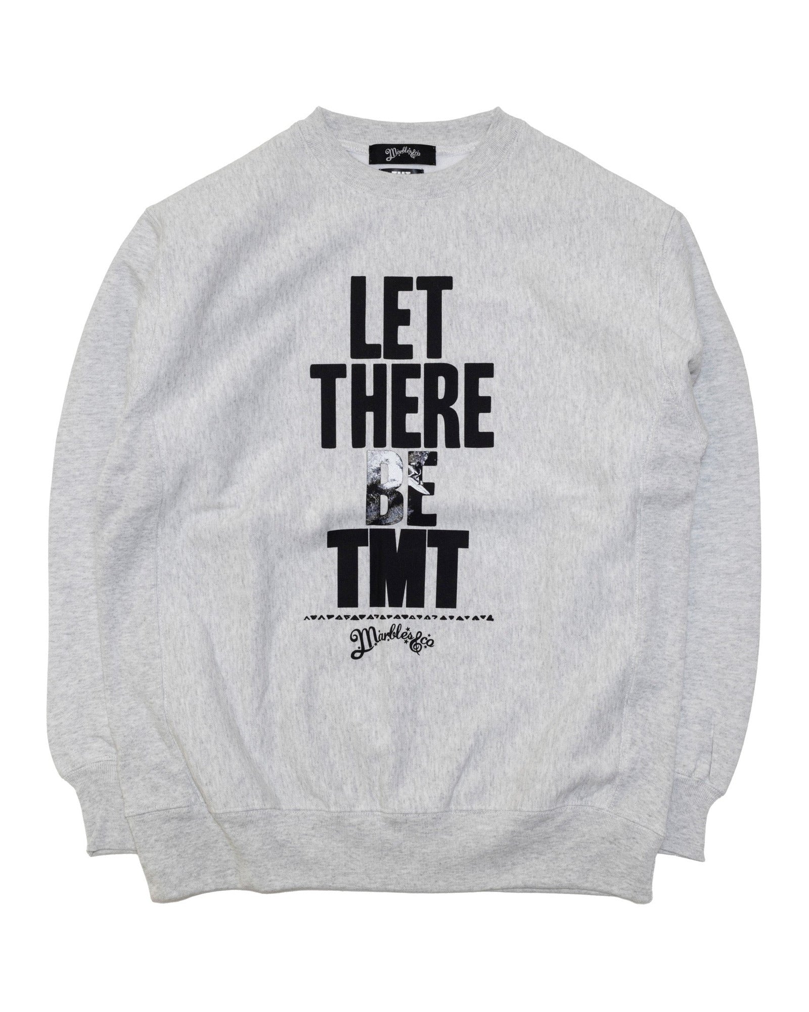 TMT HEAVY CREW NECK SWEAT (LET THERE BE TMT) – Marbles&Co