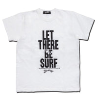 LET THERE BE SURF TEE / MCS-S22SP01 / BLACK×WHITE