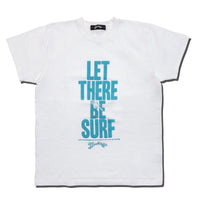 LET THERE BE SURF TEE / MCS-S22SP01 / BLACK×WHITE